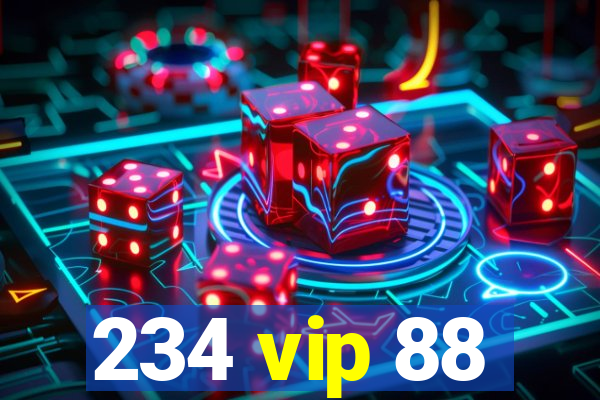 234 vip 88